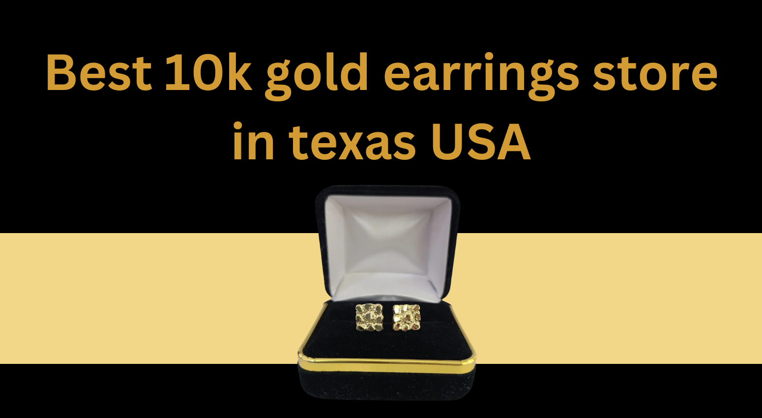 Best 10k gold earrings store in texas,usa